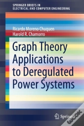 Graph Theory Applications To Deregulated Power Systems