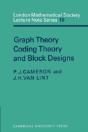 Graph Theory, Coding Theory And Block Designs - Preview