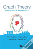 Graph Theory: Undergraduate Mathematics