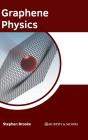 Graphene Physics - Preview