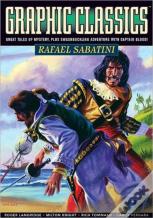 Graphic Classics Volume 13: Rafael Sabatini