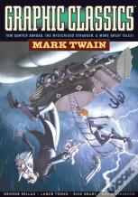 Graphic Classics Volume 8: Mark Twain - 2nd Edition