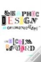 Graphic Design As Communication