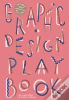 Graphic Design Play Book Second Edition