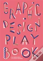 Graphic Design Play Book