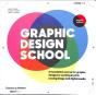 Graphic Design School - Preview