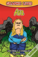Graphic Lives: Ava