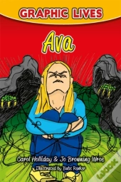 Graphic Lives: Ava