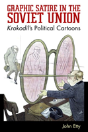 Graphic Satire In The Soviet Union - Preview