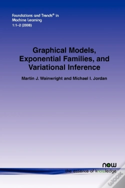 Capa do artigo Graphical Models, Exponential Families, And Variational Inference