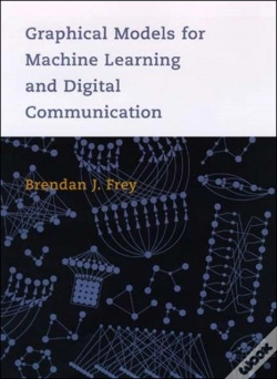 Capa do artigo Graphical Models For Machine Learning And Digital                Communication