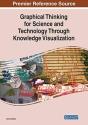Graphical Thinking For Science And Technology Through Knowledge Visualization - Preview