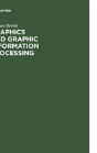 Graphics And Graphic Information Processing - Preview