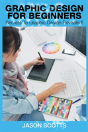 Graphics Design For Beginners - Preview