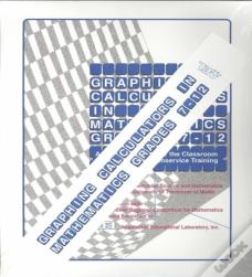 Graphing Calculators In Mathematics Grades 7-12