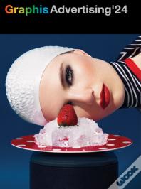 Graphis Advertising Annual 2024