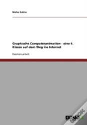 Capa do artigo Graphische Computeranimation - Eine 4. Klasse Auf Dem Weg Ins Internet