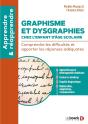 Graphisme Et Dysgraphies Chez L'Enfant D'Âge Scolaire : Comprendre Les Difficultés Et Apporter Les Réponses Adéquates - Preview