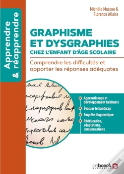 Capa do artigo Graphisme Et Dysgraphies Chez L'Enfant D'Âge Scolaire : Comprendre Les Difficultés Et Apporter Les Réponses Adéquates