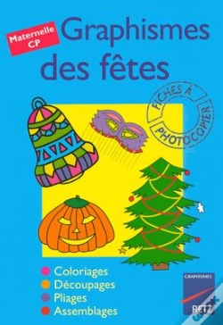 Capa do artigo Graphismes Des Fêtes ; Maternelle, Cp
