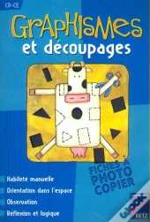Graphismes Et Découpages Cp-Ce