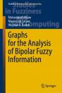 Graphs For The Analysis Of Bipolar Fuzzy Information - Preview