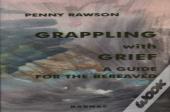 Grappling With Grief