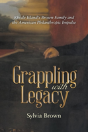 Grappling With Legacy - Preview
