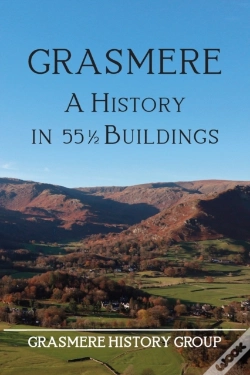 Capa do artigo Grasmere: A History In 551/2 Buildings