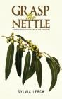 Grasp The Nettle - Preview