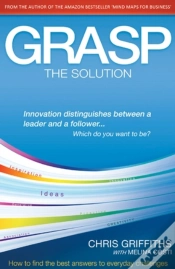 Capa do artigo Grasp The Solution : How To Find The Best Answers To Everyday Challenges