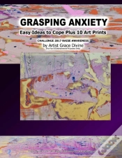 Capa do artigo Grasping Anxiety Easy Ideas To Cope Plus
