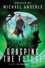 Grasping The Future - Preview