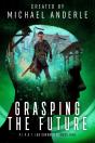 Grasping The Future - Preview