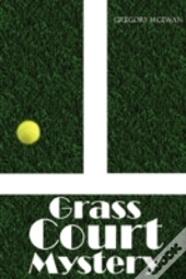 Grass Court Mystery