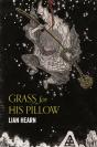 Grass For His Pillow - Preview