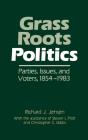 Grass Roots Politics - Preview
