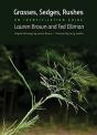 Grasses, Sedges, Rushes - Preview