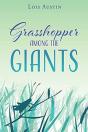 Grasshopper Among The Giants - Preview