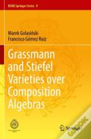 Grassmann And Stiefel Varieties Over Composition Algebras