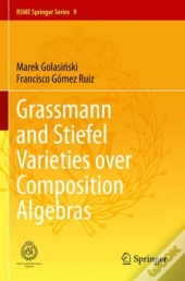Grassmann And Stiefel Varieties Over Composition Algebras