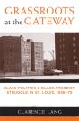 Grassroots At The Gateway - Preview