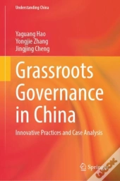 Grassroots Governance In China