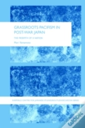 Grassroots Pacifism In Post-War Japan