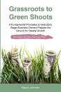 Grassroots To Green Shoots - Preview