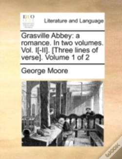Capa do artigo Grasville Abbey: A Romance. In Two Volum