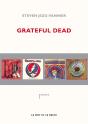 Grateful Dead ; The Music Never Stopped - Preview