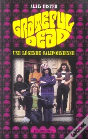 Capa do artigo Grateful Dead, Une Legende Californienne