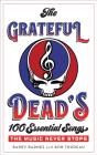 Grateful Dead'S 100 Essential Songs - Preview
