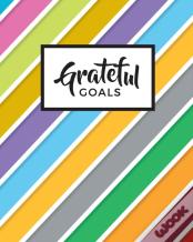 Grateful Goals